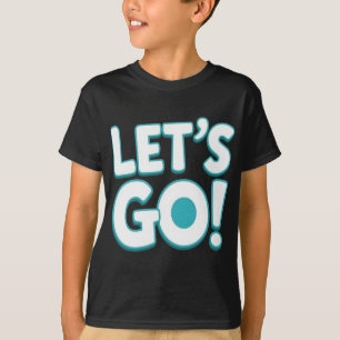 Camiseta Vamos! Design de Hype de Jogos e Esportes Motivado