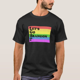 Camiseta Vamos do Roupa Go Brandon T LGBT Engraçado