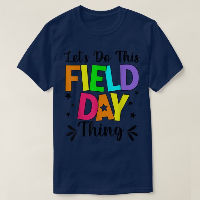 Camiseta Vamos Do This Field Day Cores Field Day Tea (Frente do Design)