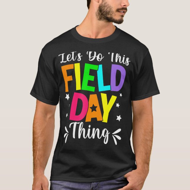 Camiseta Vamos Do This Field Day Cores Field Day Tea (Frente)