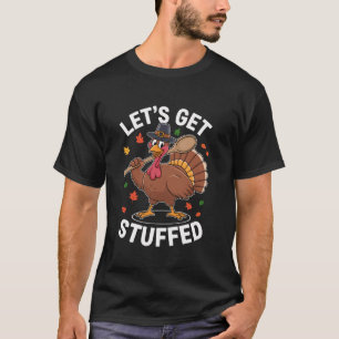 Camiseta Vamos encher a festa de Ação de Graças à Turquia