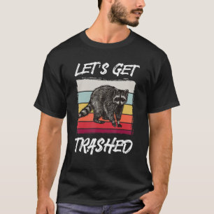 Camiseta Vamos engraçado do guaxinim retrovisor para obter
