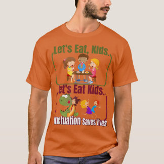 Camiseta Vamos Engraçado Pontuação Eat Kids Salva Vidas Gra