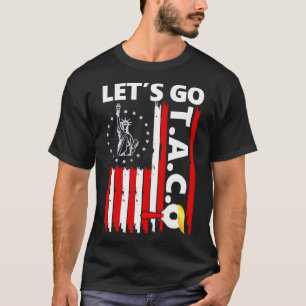 Camiseta Vamos Engraçado Vai Taco 50