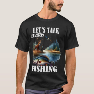Camiseta Vamos fala sobre pesca