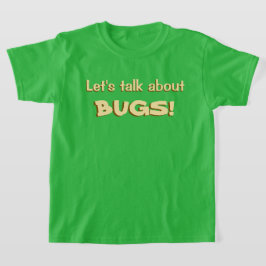 Camiseta Vamos Falar Sobre Bugs