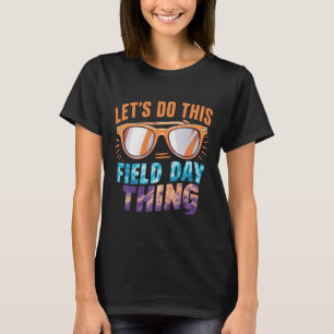 Camiseta Vamos Fazer Esse Óculos de Sol de Dia de Campo Pro