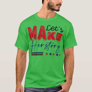 Camiseta Vamos Fazer Histórico