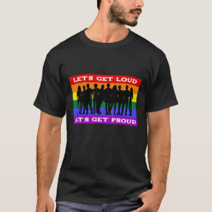 Camiseta Vamos ficar loucos, vamos ter orgulho LGBTQ