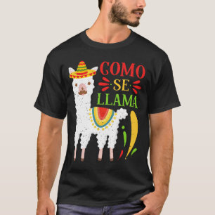 Camiseta Vamos Fiesta Como Te Llamas Cinco De Mayo Como Se