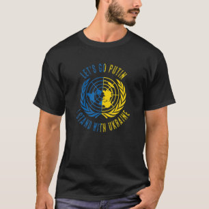 Camiseta Vamos Futin, Eu Fico Com A Ucrânia, Nações Unidas