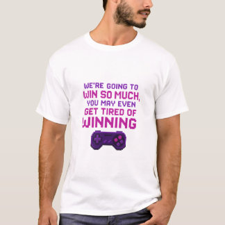 Camiseta Vamos ganhar tanto T-shirt
