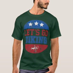 Camiseta Vamos Go Biking - Sarcastic Biker Lover 722