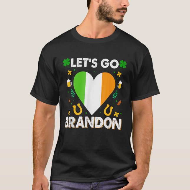 Camiseta Vamos Go Brandon Dia de São Patrício Engraçado Pre (Frente)