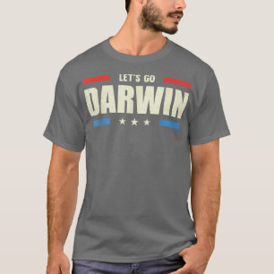 Camiseta Vamos Go Darwin Sarcastic dizendo USA Flag Man Wom