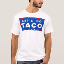 Vamos Go Taco T-Shirt