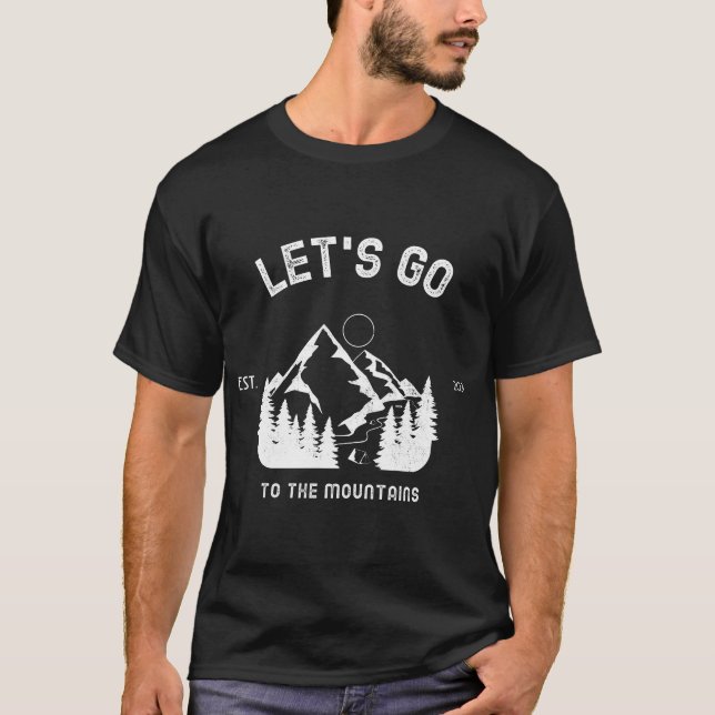 Camiseta Vamos Ir Para As Montanhas (Frente)