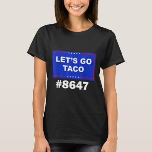 Camiseta Vamos Ir Taco Shirt Vamos Ir Taco &#;
