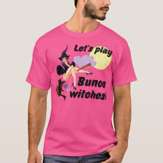 Camiseta Vamos Jogar Bruxas de Bunco no Halloween