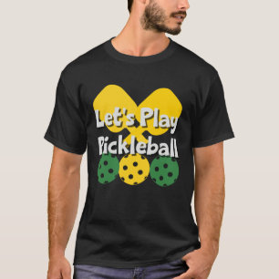 Camiseta Vamos Jogar Pickleball Amarelo Verde Iniciante Pro