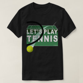 Camiseta Vamos Jogar Tênis em Quadra Dura