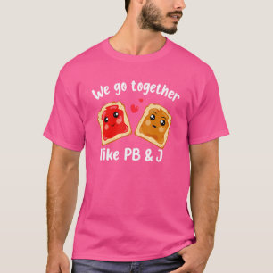 Camiseta Vamos Juntos Como Manteiga De Amendoim Pb & J E Ge