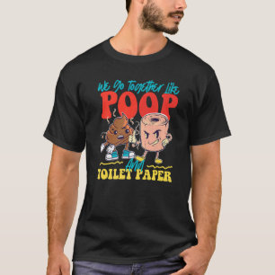 Camiseta Vamos Juntos Como Poop E Papel De Banheiro