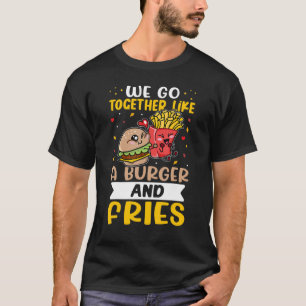 Camiseta Vamos Juntos Como Um Burger E Fries