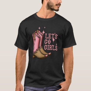 Camiseta Vamos Lá Garotas Botas de Cowgirl u2013 Country We