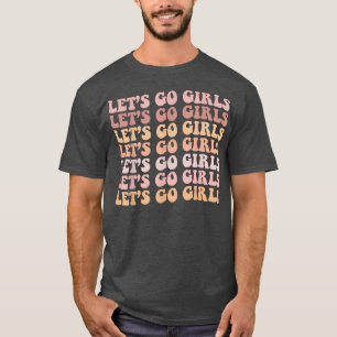 Camiseta Vamos Lá Garotas Festa de Solteira Retro Noiva Noi