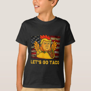 Camiseta Vamos Lá Taco Divertido Trump Sempre Desiste 14