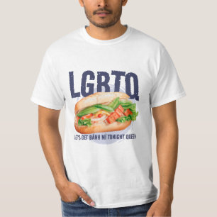 Camiseta Vamos LGBTQ PEGA BÁNH Muneren HOJE À NOITE RAINHA