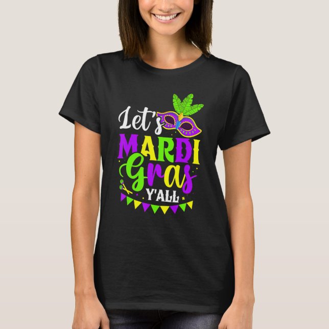 Camiseta Vamos Mardi Gras Y'all New Orleans Gordo Terças-Fe (Frente)