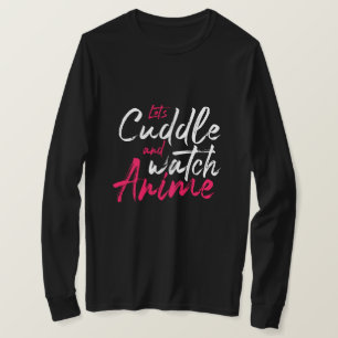 Camiseta Vamos nos abraçar e assistir anime - Engraçado Ota