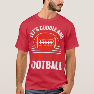 Camiseta Vamos nos abraçar e assistir futebol