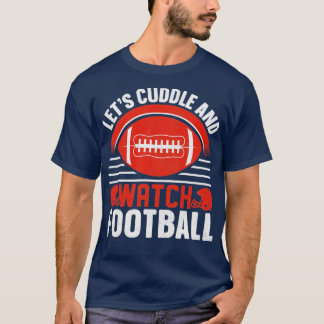 Camiseta Vamos nos abraçar e assistir futebol