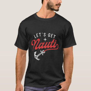 Camiseta Vamos nos divertir - Amante de barcos ancorados ca