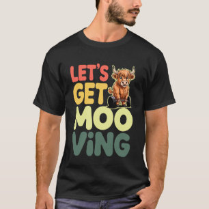 Camiseta Vamos Nos Movendo Exercício Engraçado Scottish Hig