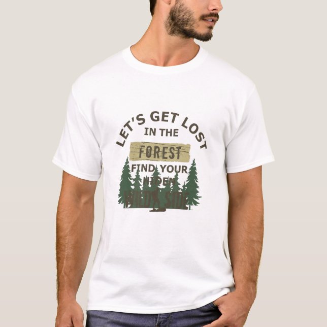 Camiseta Vamos nos perder na floresta (Frente)