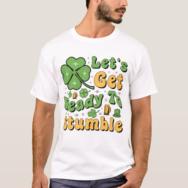 Camiseta Vamos nos preparar para tropeçar  (Frente)