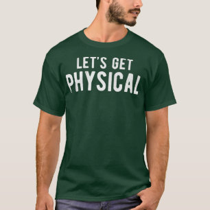 Camiseta Vamos Obter Oferta de Treinamento Físico em Gym pa