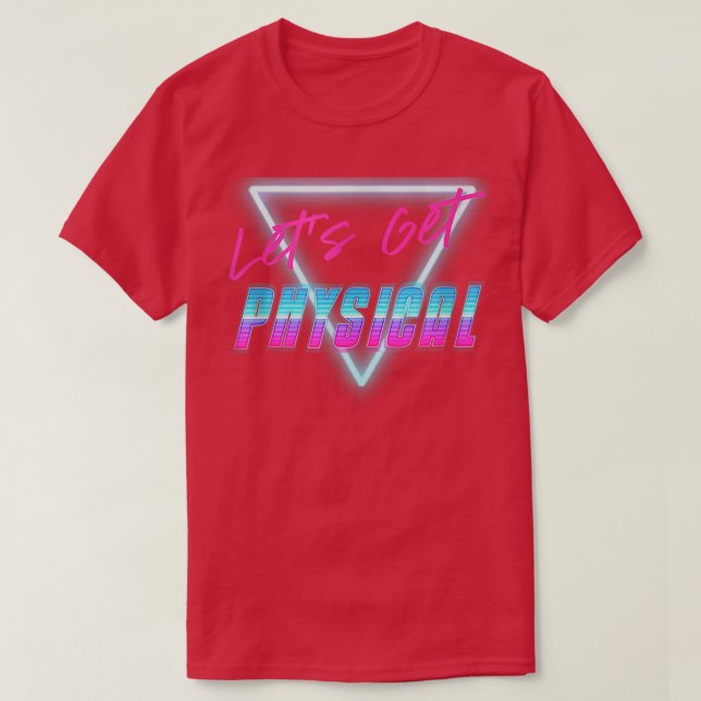 Camiseta Vamos Obter Um Teste De Gym De Workout Físico (Frente do Design)