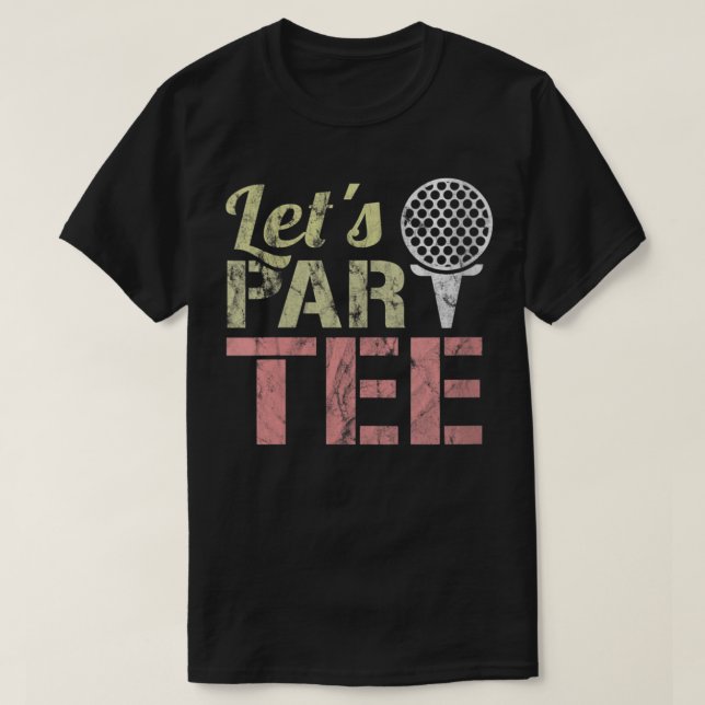 Camiseta Vamos Par-Tee - Partido Vamos - Piada De Golfe - E (Frente do Design)