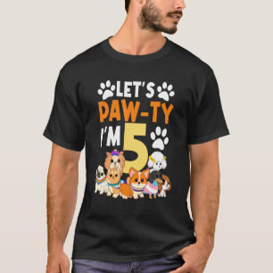 Camiseta Vamos Paw Ty, eu tenho 5 5 de Natal
