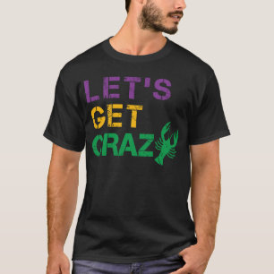 Camiseta Vamos Pega Crawfish Engraçado Mardi Gras