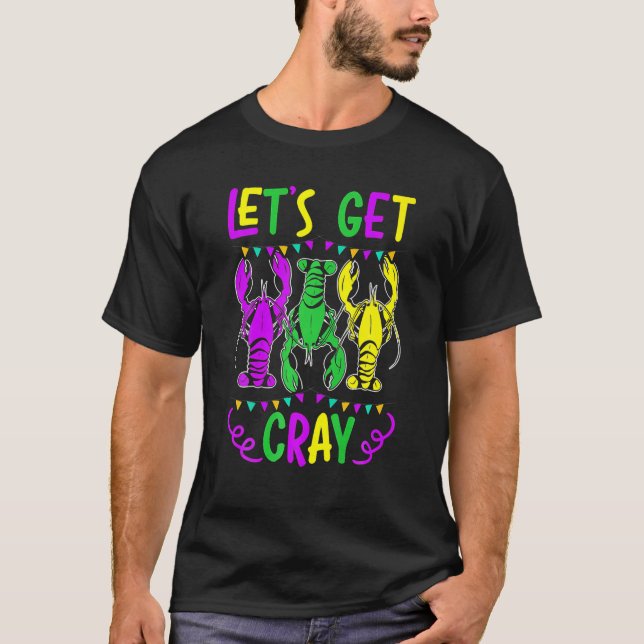 Camiseta Vamos Pega Lagosta Crayfish Lagosta Mardi Gra (Frente)