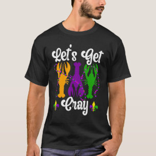 Camiseta Vamos Pega Lagosta Crayfish Lagosta Mardi Gra