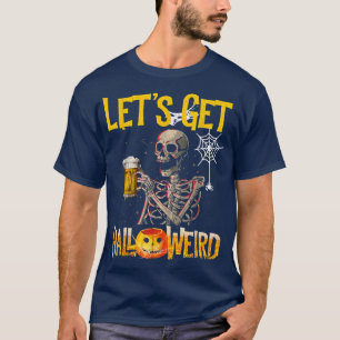 Camiseta Vamos Pega Uma Cerveja Engraçada Halloweirada No D