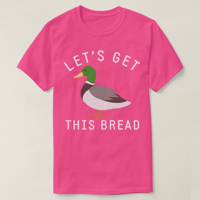 Camiseta Vamos pegar esse pão (Frente do Design)