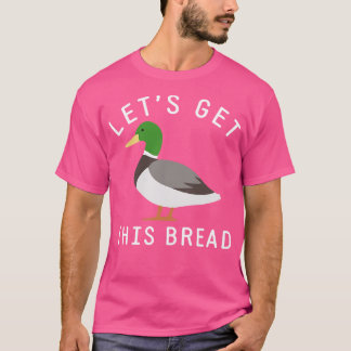 Camiseta Vamos pegar esse pão